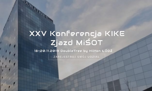 XXV Konferencja KIKE i Zjazd MiŚOT jednoczą siły i integrują rynek ISP ogólnopolską marką