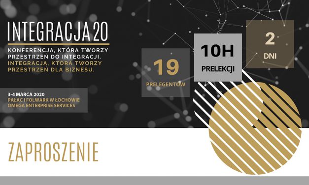 Konferencja INTEGRACJA20 w Łochowie, 3-4 marca 2020