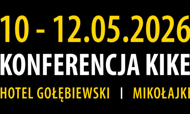 WIOSENNA KONFERENCJA KIKE 2026